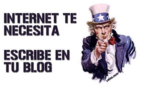 INTERNET TE NECESITA - ESCRIBE EN TU BLOG